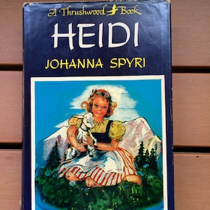Heidi, Kinderklassiker, Kinderbuch, Spyri, Mädchenbuch, klassische Geschichte, antikes Kinderbuch, Schweizer Kinderbuch, 20 Buch, Kindergeschichte