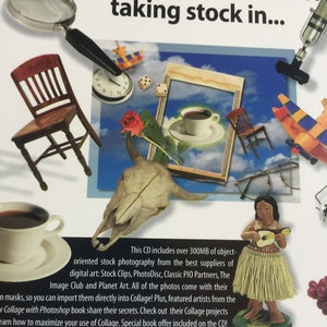 Puede incluir: Una colecci&oacute;n de fotos para arte digital y dise&ntilde;o. Este CD incluye m&aacute;s de 300 MB de fotograf&iacute;a de stock orientada a objetos de los mejores proveedores de arte digital. Las fotos vienen con sus m&aacute;scaras de imagen, por lo que puedes importarlas directamente a Collage. Adem&aacute;s, los artistas destacados del libro Collage con Photoshop comparten sus secretos. Echa un vistazo a sus proyectos de Collage y aprende a maximizar tu uso de Collage. &iexcl;Oferta especial de libro incluida en el CD!
