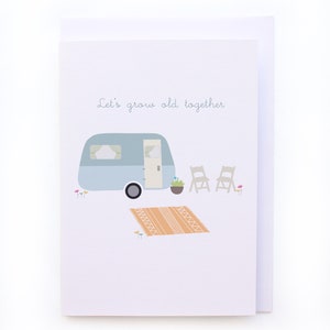 Caravans & love printable card, let's grow old together instant printable download, print from home cards