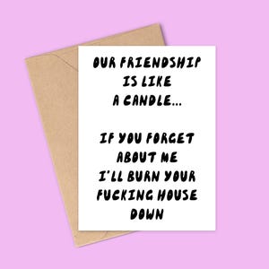 Nuestra amistad es como una vela Tarjeta de felicitación divertida