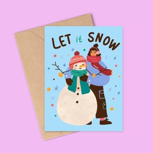 Let It. Snow Cartão de Natal Fofo Ilustrado