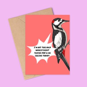Grappige Valentijnsdagkaart Rude Woodpecker, toespeling voor haar, verjaardag