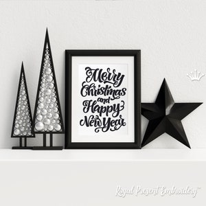 Merry Christmas and Happy New Year Inscription Machine Embroidery Design - 4 sizes