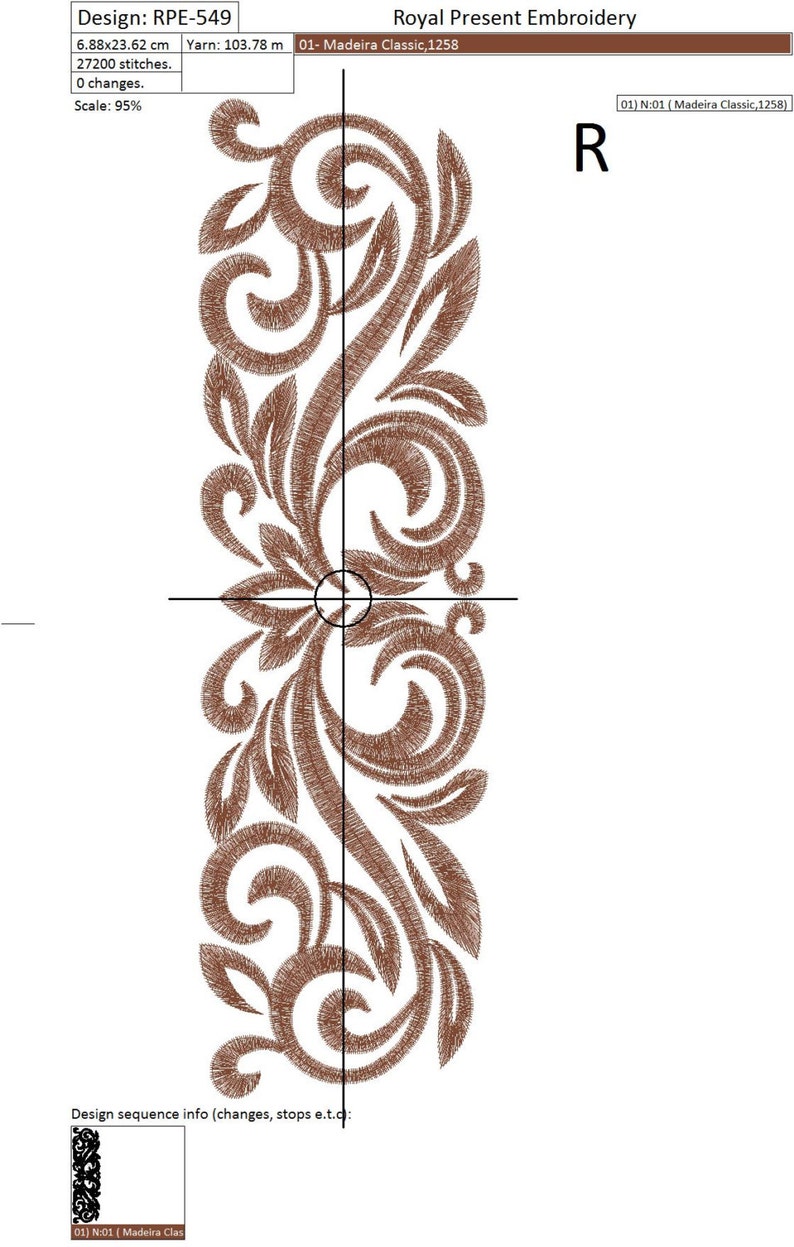 May include: A brown floral embroidery design with a repeating pattern of leaves and swirls. The design is 6.88 inches by 23.62 inches and uses 27,200 stitches. The design is labeled "RPE-549" and "Royal Present Embroidery".