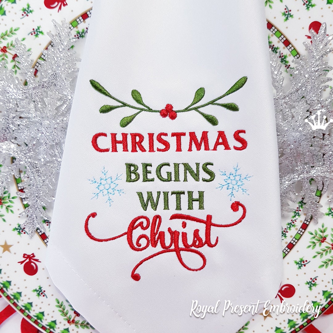 Christmas Inscriptions Christmas Begins With Christ Inscription Machine Embroidery Design - 2 ...