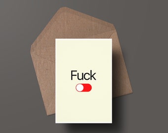Blank Greeting Card. Any Occasion Card. Adult Humour Typography Notecard. Pissy Fuck Off Card