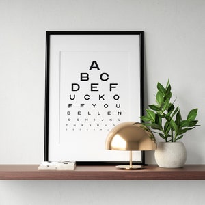 ABCDEFUCKOFF Carte des yeux explicite Impression | Décoration d'intérieur grossière | Cadeau de pendaison de crémaillère humoristique pour adulte | Affiche de prestation de serment | Impression d'optométrie amusante |