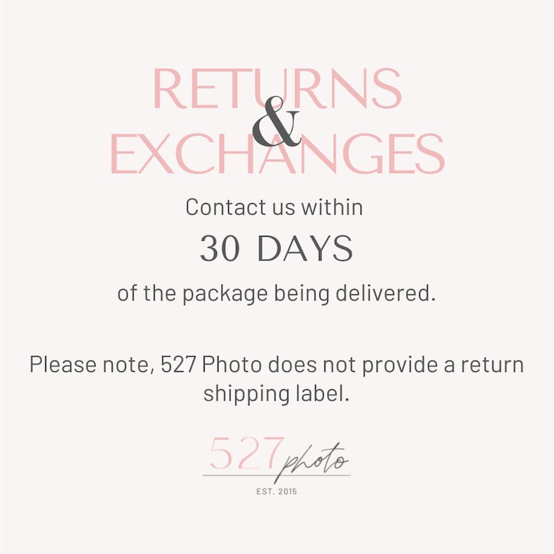 May include: Text on a light beige background reads "RETURNS & EXCHANGES." Below, it states to contact within "30 DAYS" of delivery. The text also notes that the seller does not provide a return shipping label. The seller's logo is at the bottom.