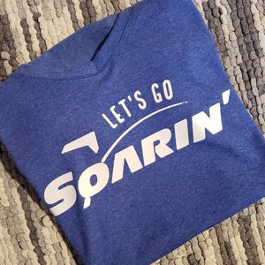 Let's go Soarin' Tshirt Disney World Epcot Inspired image 3