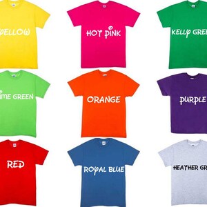 May include: Nine t-shirts in different colors with the color name printed in white on each shirt. The colors are yellow, hot pink, kelly green, lime green, orange, purple, red, royal blue, and heather grey.