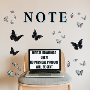 May include: A laptop computer with a white screen displaying the text "DIGITAL DOWNLOAD ONLY! NO PHYSICAL PRODUCT WILL BE SENT."  The laptop is sitting on a wooden chair with a gray cushion. The background is a light beige wall with blue and black butterflies.