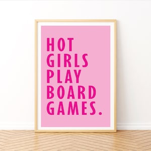 Hot Girls Play Board Games - Printable digital file for Posters, Photo Frames. Wall Art, Digital Print, Board Game Art, Gamer Decor Print