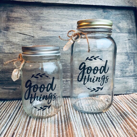 Good Things Jar Mason Jar Gift New Years Gift Housewarming Etsy