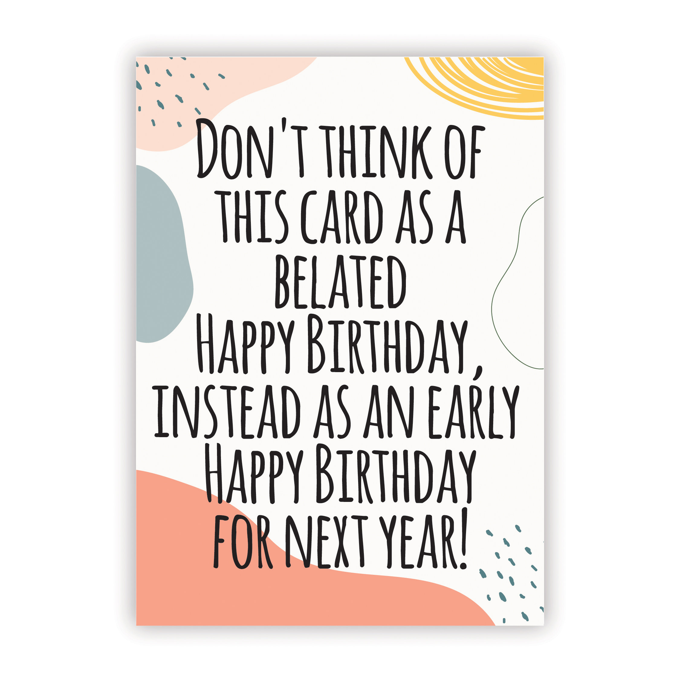 Printable Belated Birthday Card, Downloadable Happy Belated Birthday ...