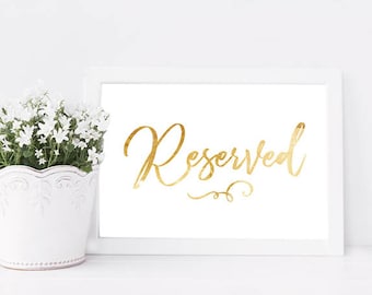 Reserved Wedding Seating Sign,  Gold Foil, Reserved, Printable Wedding, Downloadable Wedding Signs, Gold 5 x 7 Wedding, Instant Download