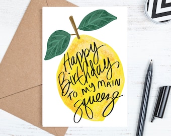 Printable Birthday Card, Digital Downloadable Birthday Card, Cute, Main Squeeze Lemon, Includes Envelope Template, Instant JPG Download