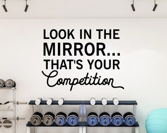 Gym Wall Decal: Motivational Quote - That's Your Competition