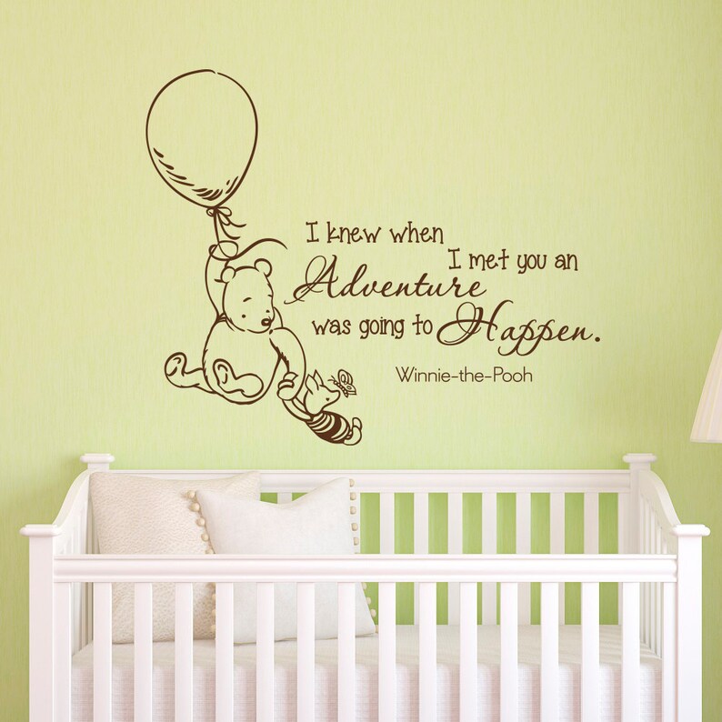 Winnie The Pooh Wall Decal I Knew When Met You An Adventure