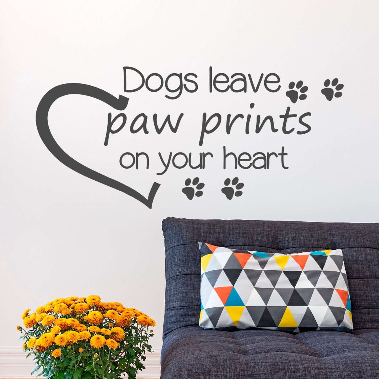 Dog Quote Wall Decal Dogs Leave Paw Prints on Your Heart Dog Etsy