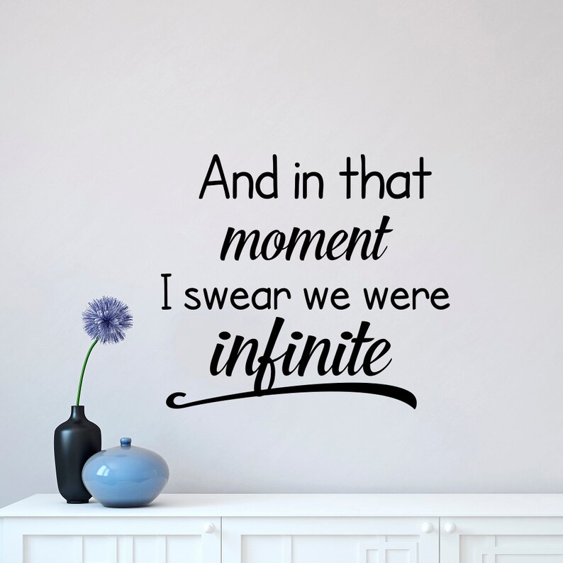 Love Wall Decal Quote and in That Moment I Swear We Were Etsy