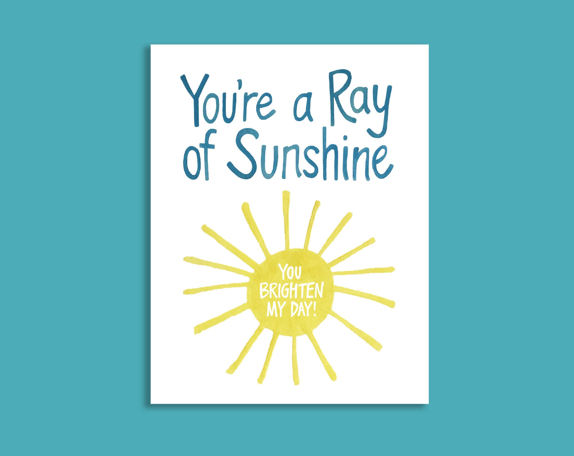You're a Ray of Sunshine | Greeting Card You're a Ray of Sunshine | Greeting Card