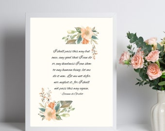 Floral Quote Wall Art, Printable, I Shall Pass This Way, Etienne Grellet, Inspirational Quote, Home Decor, Office Decor, Gift for New Home