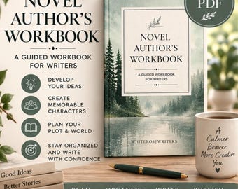 Novel Authors Workbook: A Guided Planning and Story Development Workbook  for Writers