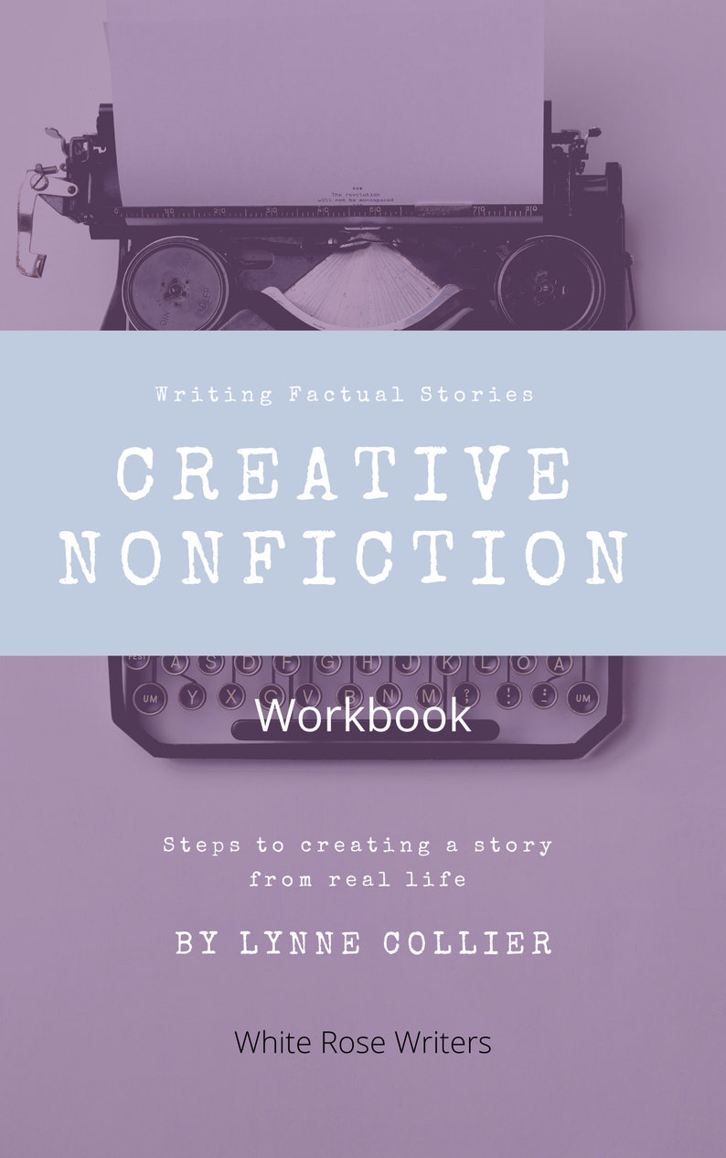 Creative Nonfiction WorkbookSteps to Writing Stories From image 1