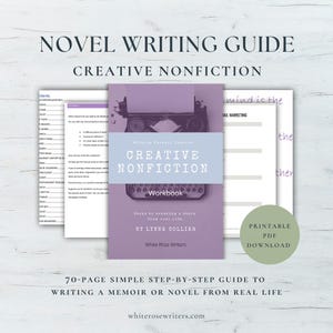 May include: A 70-page printable PDF workbook titled Creative Nonfiction by Lynne Collier, featuring a purple cover with a typewriter graphic. The guide includes step-by-step instructions for writing memoirs or novels, displayed with various internal pages.