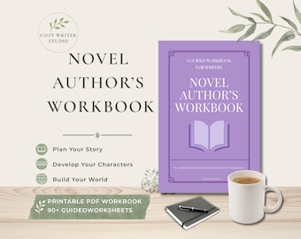 Novel Authors Workbook: A Guided Planning and Story Development Workbook  for Writers (PDF Printable)