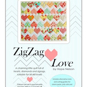 Zigzag Heart Diamond Quilt Pattern PDF ZigZag Love Beginner Friendly and Pre-Cut Friendly. Mini quilt, lap quilt & single bed size. image 2