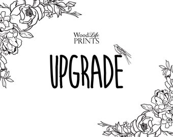 WoodlifePrints Upgrade