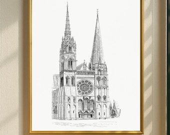 Cathedral of Chartres Wall Art Print, Gothic Architecture Decor, French Cathedral Artwork, Printable Historic Church, Vintage Building Print