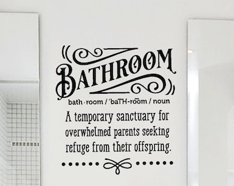Funny Bathroom Definition Vinyl Wall Decal: Home Decor Sign