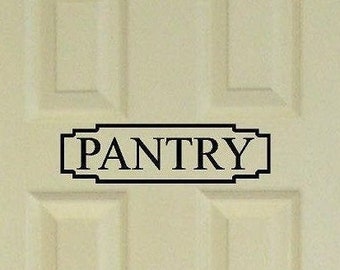 Pantry wall decal, kitchen decor, pantry door decal, sign decal.