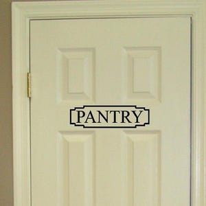 Pantry wall decal, kitchen decor, pantry door decal, sign decal.