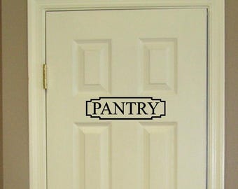Pantry Door Decal: Kitchen Wall Sign