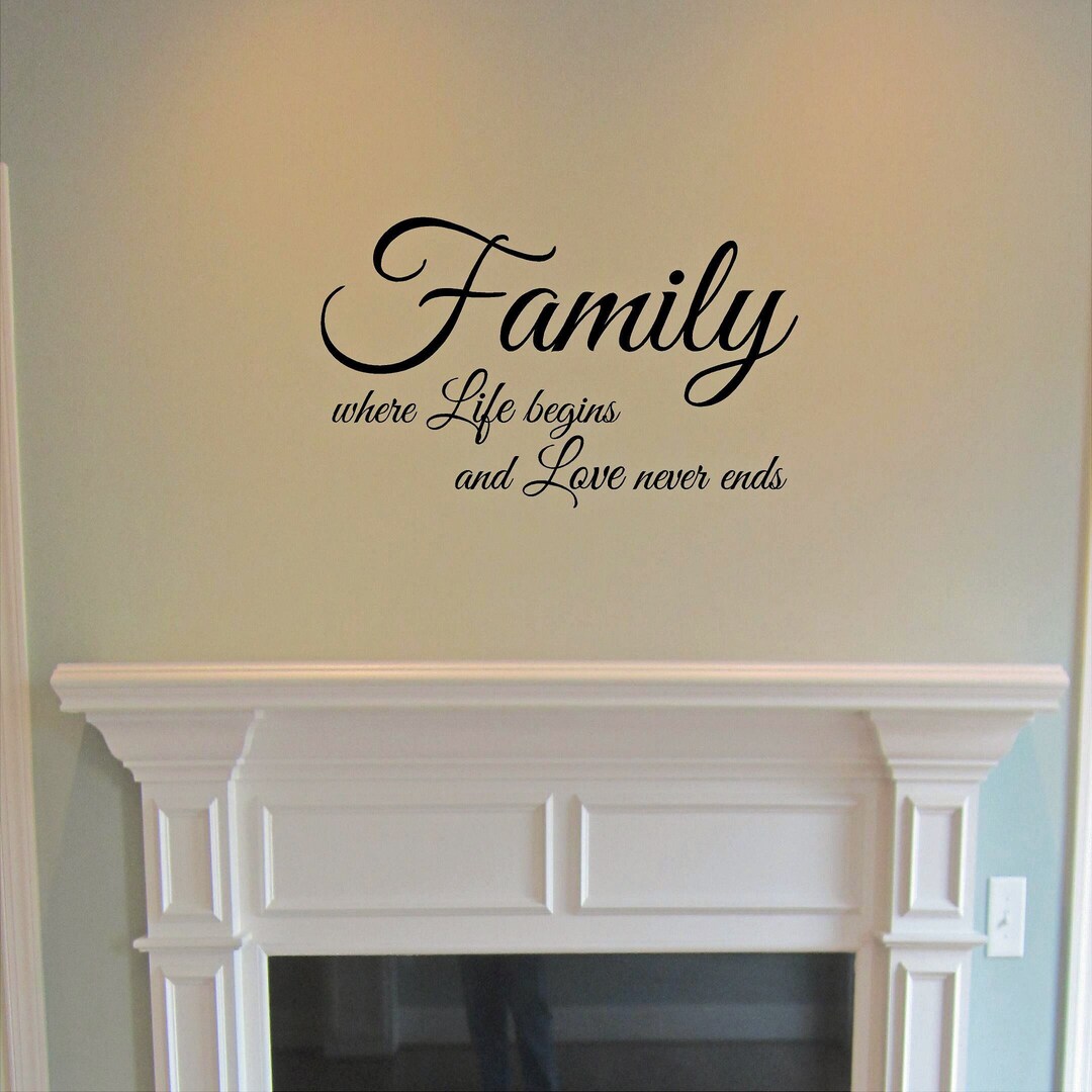 Family Where Life Begins and Love Never Ends Vinyl Wall Decal - Etsy