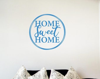 Home Sweet Home vinyl wall decal, home decor, sign decal.