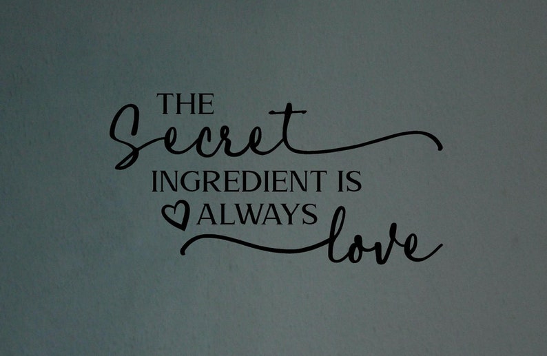 The Secret ingredient is always love vinyl wall decal. kitchen Etsy