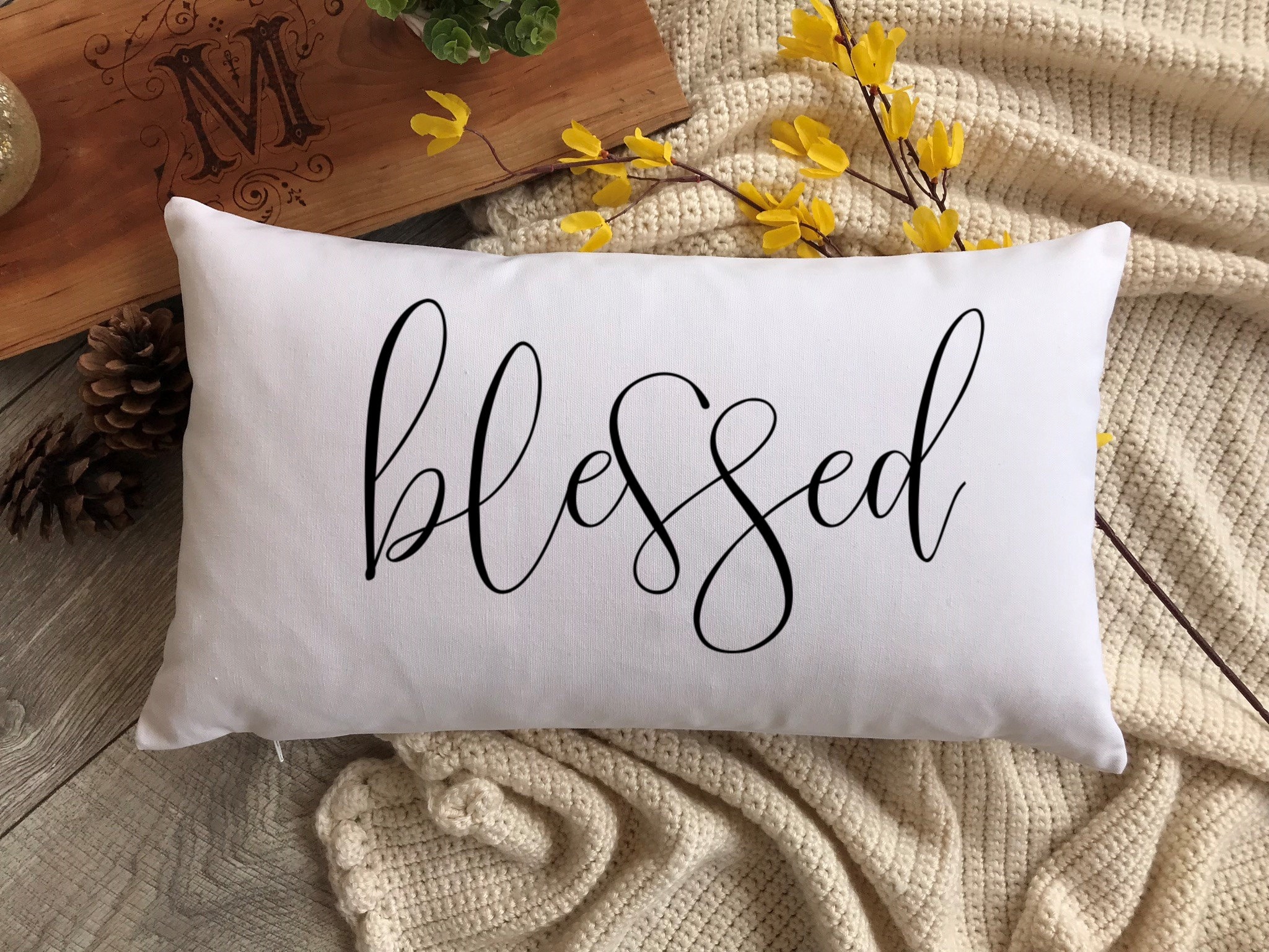 Blessed Pillow Cover Quote Pillow Cover Housewarming Gift Etsy