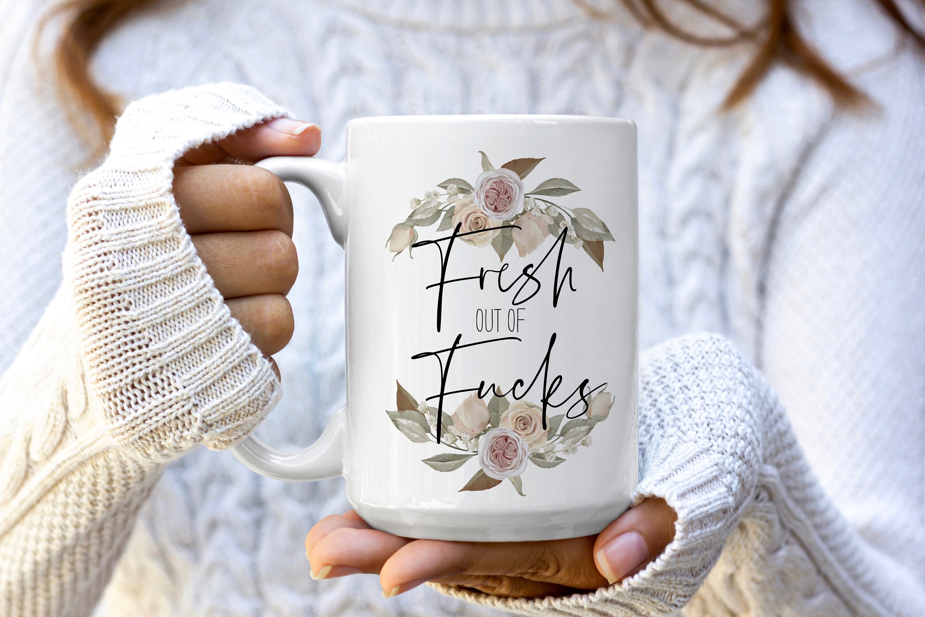 Fresh Out of Fucks 15oz Mug | Funny Mug | Novelty Gift | Swear Word Mug | Good Morning Coffee Tea Mug | Inappropriate Mug Fresh Out of Fucks 15oz Mug | Funny Mug | Novelty Gift | Swear Word Mug | Good Morning Coffee Tea Mug | Inappropriate Mug