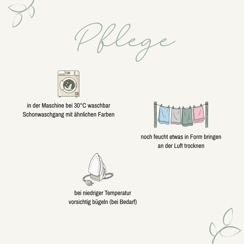 May include: An instructional graphic titled Pflege featuring icons for garment care. It shows a washing machine with 30&deg;C instructions, clothes hanging on a line to air dry, and an iron for low-temperature ironing, all on a light background.
