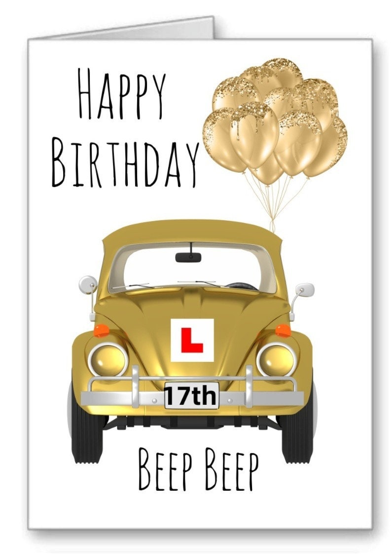 Happy 17th Birthday Card Car Learn To Drive Vw Beetle Gold Etsy Uk