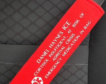 Medical Alert Seat Belt Cover Personalised with vital life saving information, ICE, Addisons, Adrenal Crisis Alert