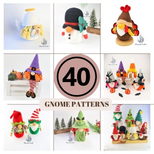 May include: A collage of 40 crochet gnome patterns. The gnomes are dressed in various costumes, including a snowman, a witch, a turkey, and a Christmas tree. The text "40 GNOME PATTERNS" is displayed in the center of the image.