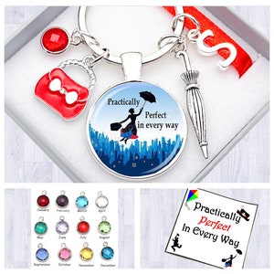 Mary Poppins Gift. Personalised Initial. Practically Perfect In Every Way. Cabochon keyring. Birthstone. Charm. Box. Bag. Gift Card.(Colour)