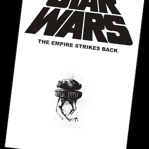 May include: Black and white illustration of the Star Wars logo with the text "The Empire Strikes Back" below it. A black and white illustration of a probe droid is below the text.