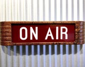 On Air rca style Light Up 1930s warning sign finished in hammered copper with red gloss lens