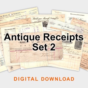 May include: A collection of antique receipts, featuring various fonts and aged paper textures. The text "Antique Receipts Set 2" is displayed prominently. The words "DIGITAL DOWNLOAD" are also visible.